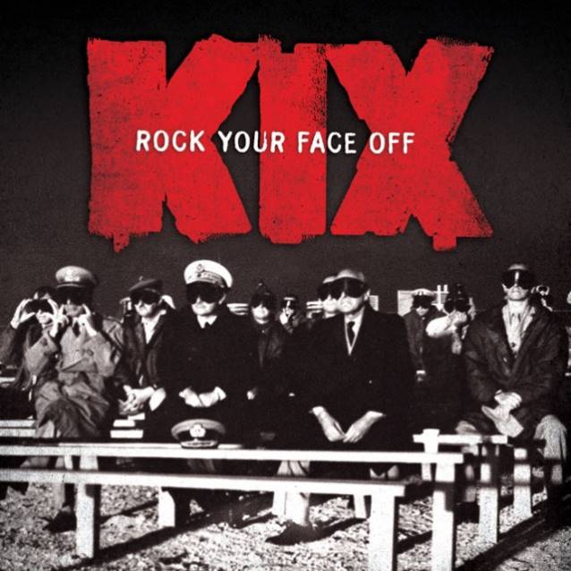 KIX-Rock-Your-Face-Off-640x640