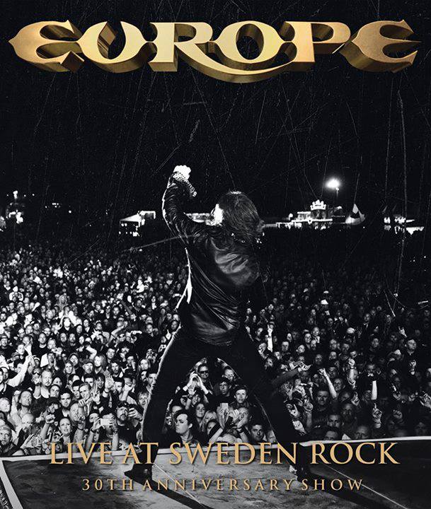 Europe - Live at Sweden Rock - 30th Anniversary Show