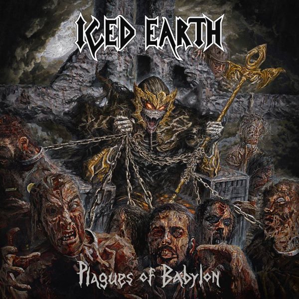 Iced Earth - Plagues to Babylon 