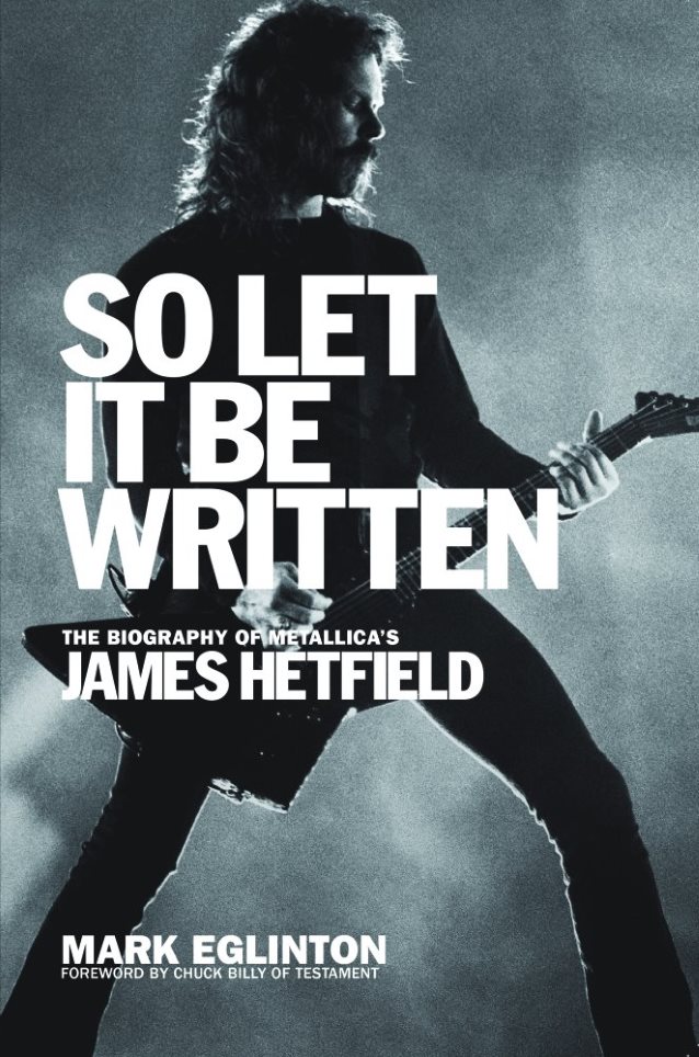 jameshetfieldletitbewrittenbook