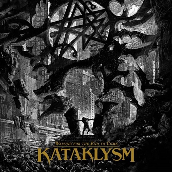 Kataklysm - Waiting for the End to Come