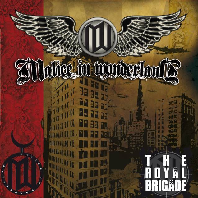 Malice in Wonderland - The Royal Brigade