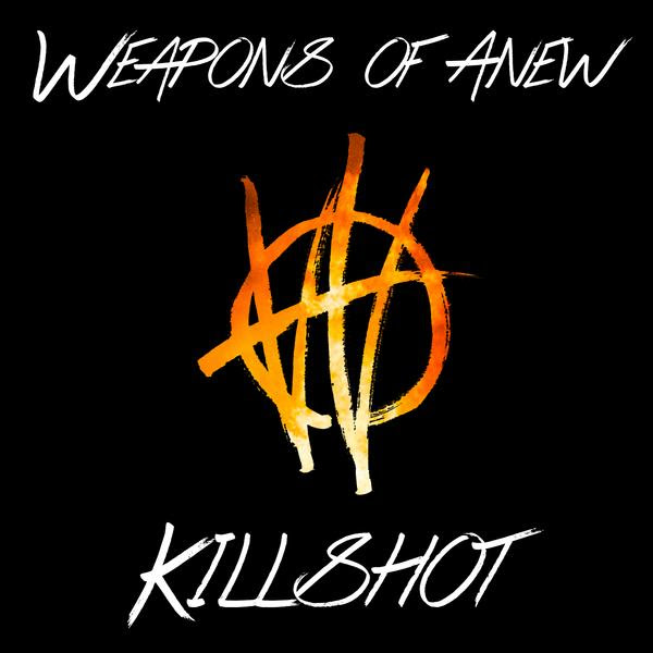 weaponsofanewkillshotsingle